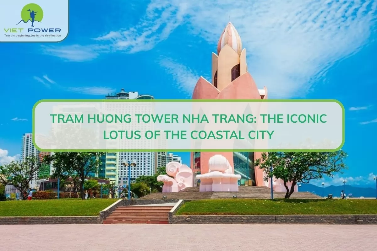 Beautiful Da Lat – Nha Trang – Mui Ne 6-Day Tour