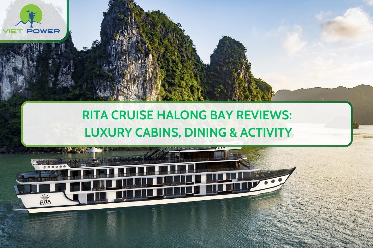 Rita Cruise Halong Bay Reviews: Luxury Cabins, Dining & Activity