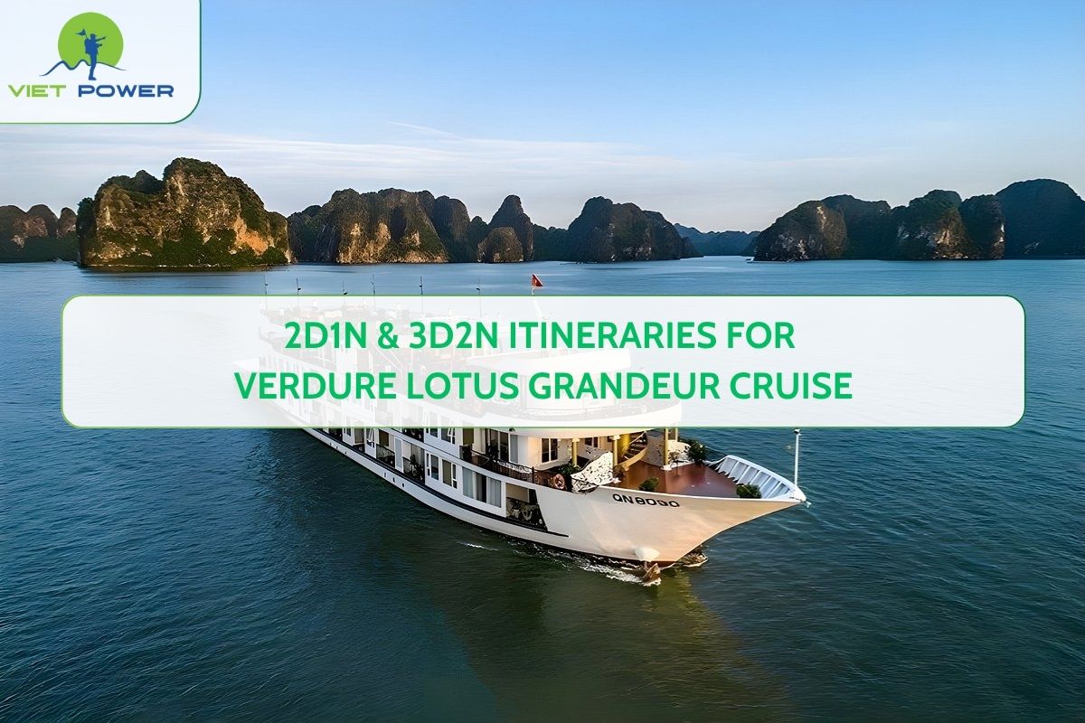 2D1N & 3D2N Itineraries for Verdure Lotus Grandeur Cruise