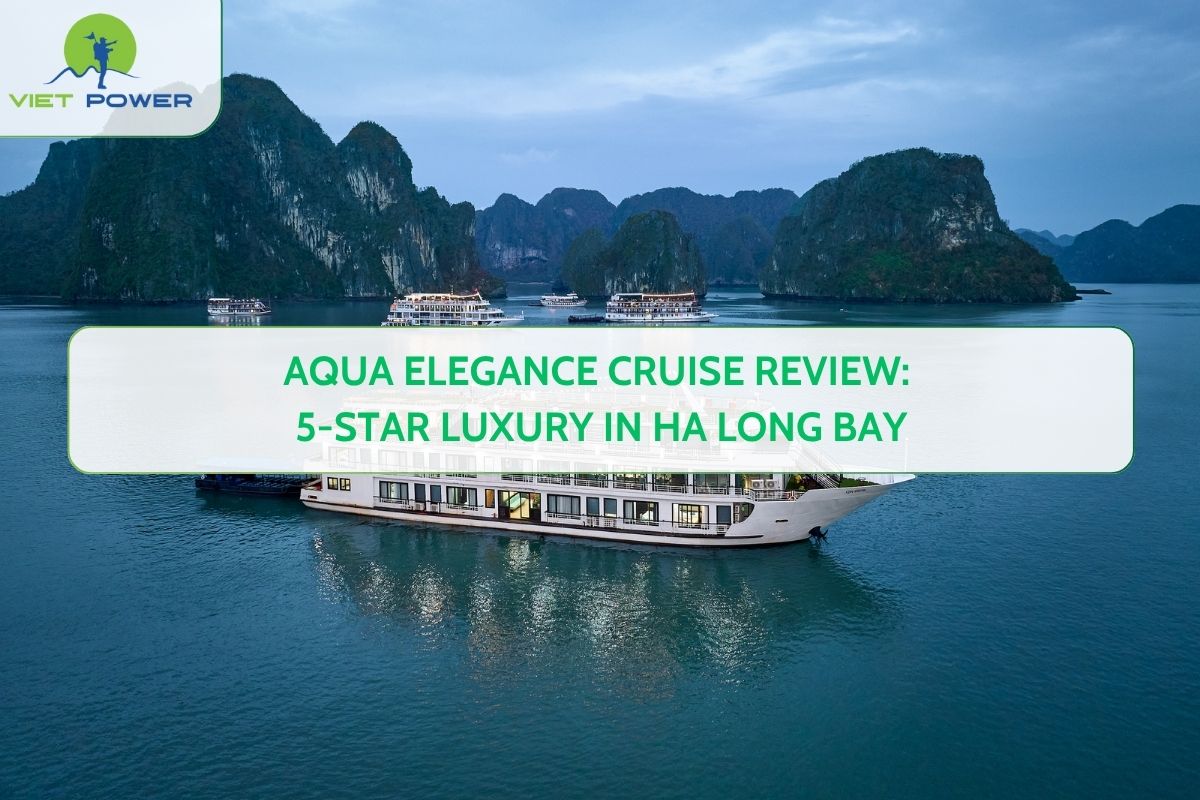 Aqua Elegance Cruise Review: 5-Star Luxury in Ha Long Bay