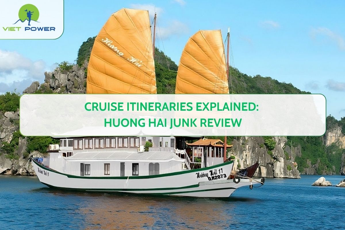 Cruise Itineraries Explained: Huong Hai Junk Review