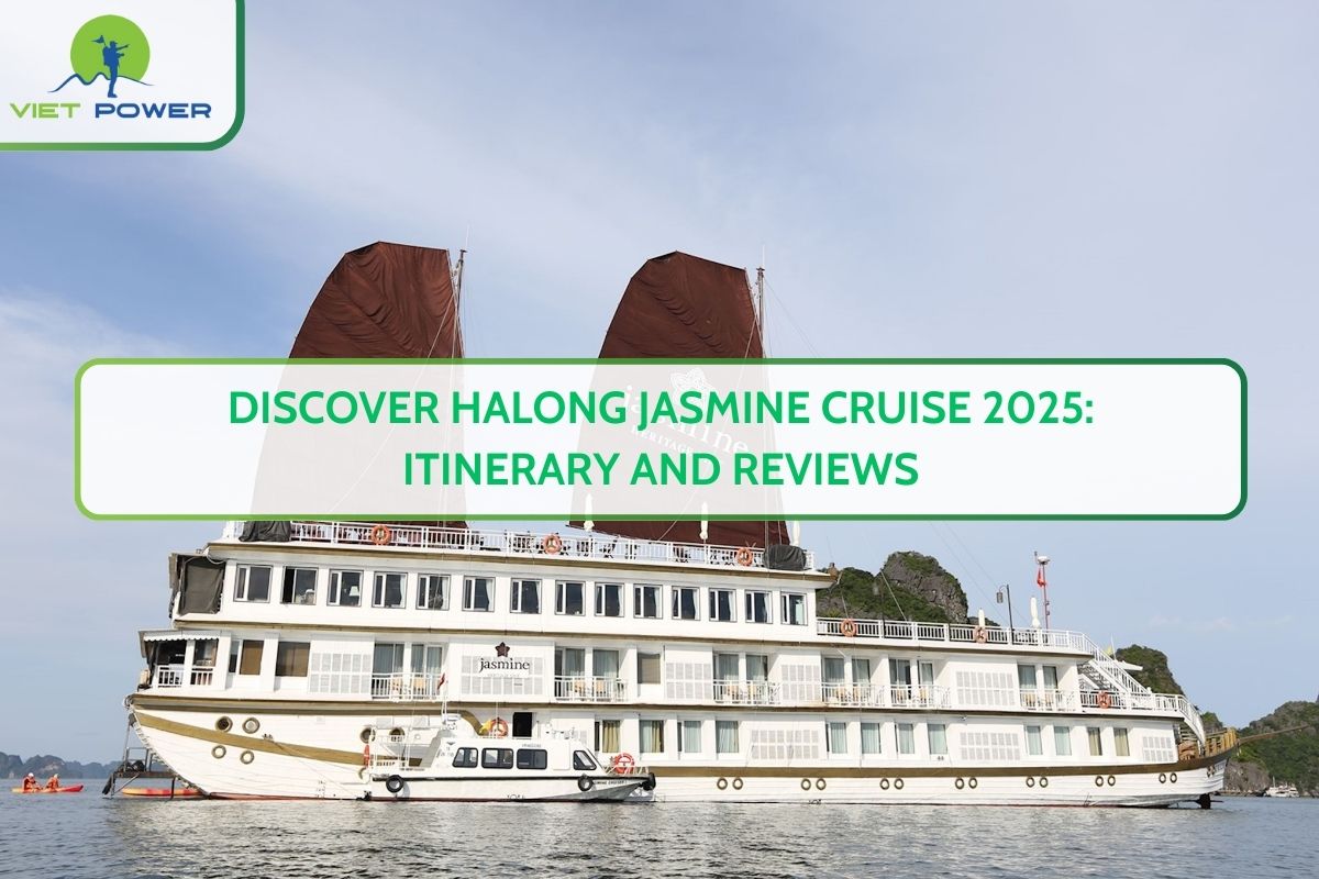 Discover Halong Jasmine Cruise 2025: Itinerary and Reviews
