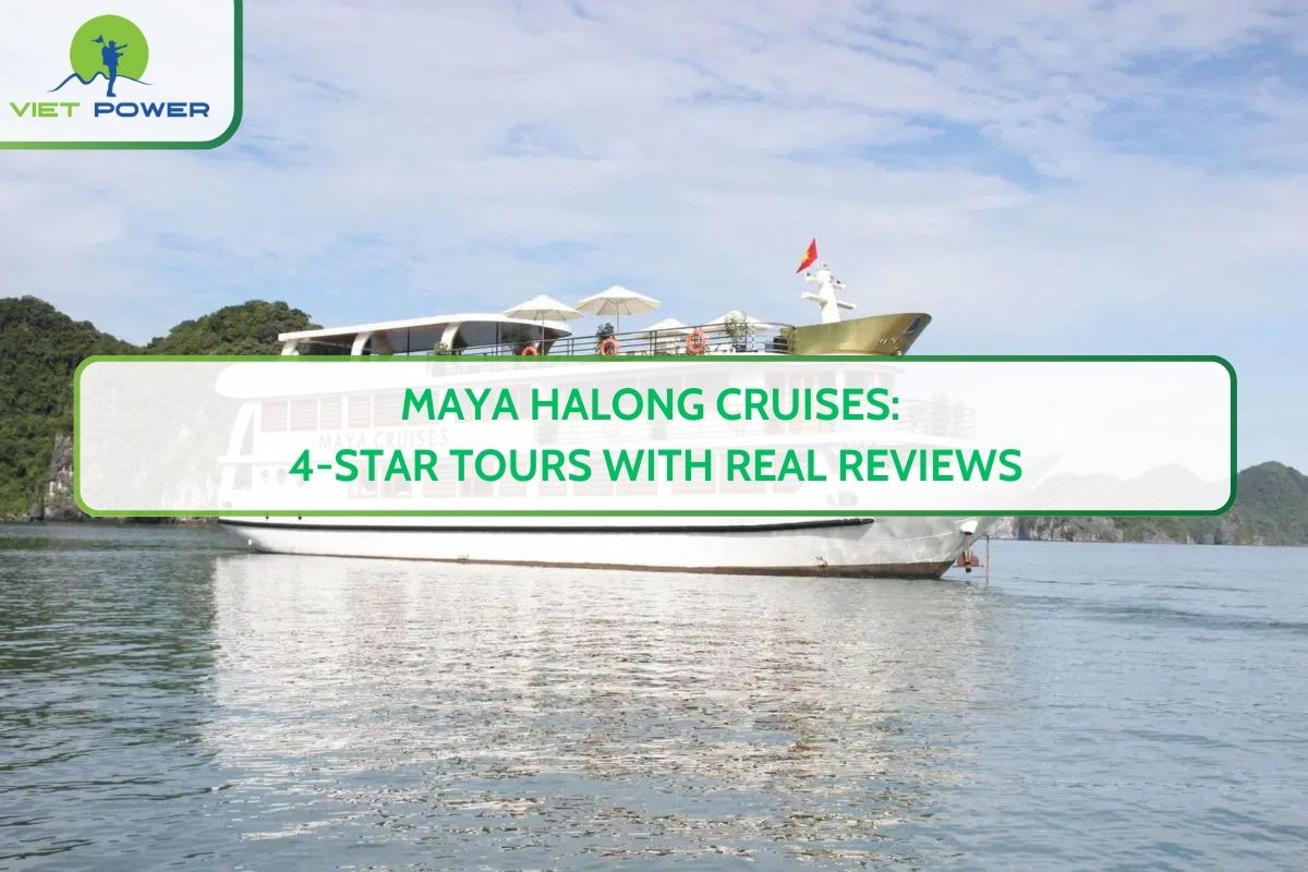 Maya Halong Cruises: 4-Star Tours with Real Reviews