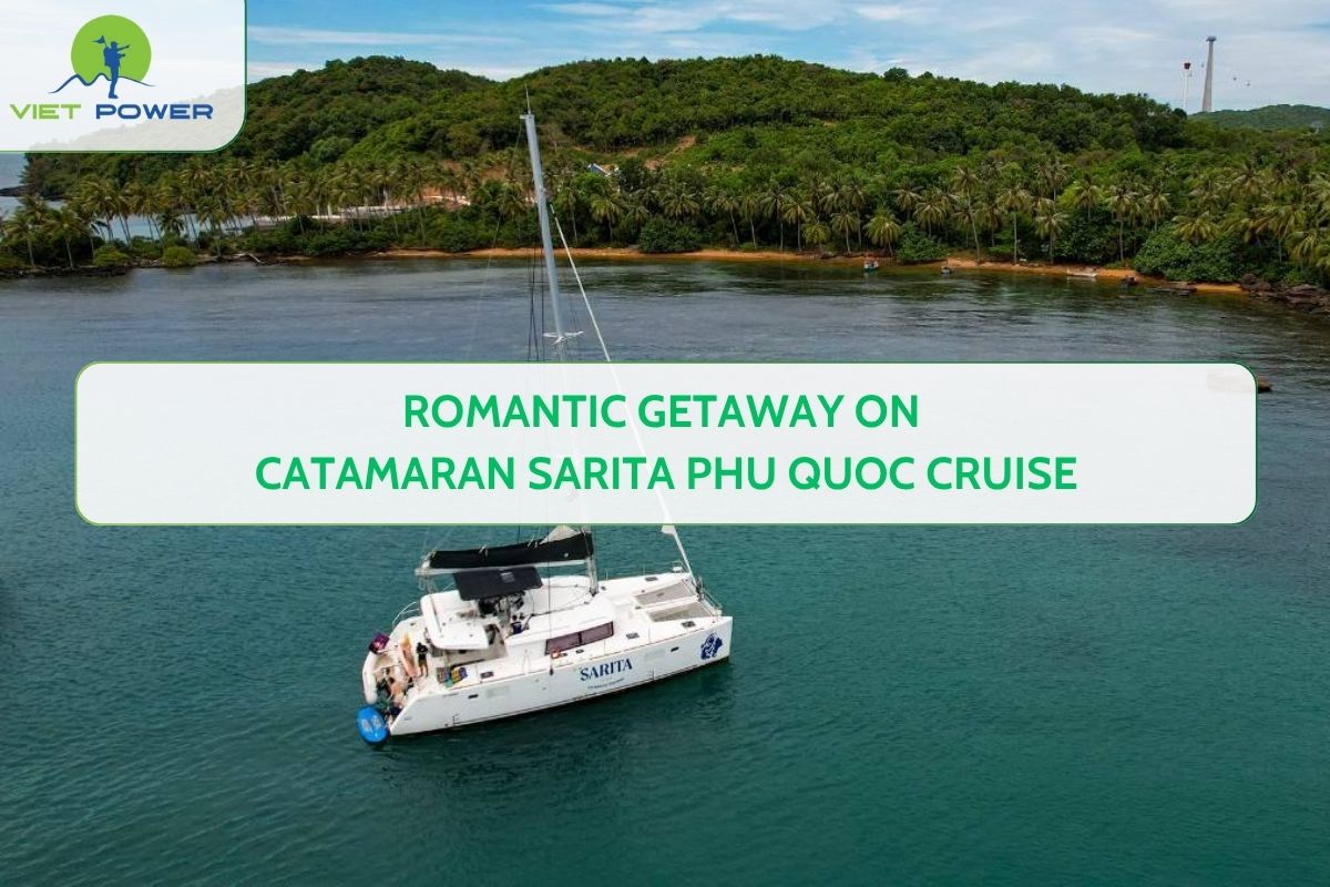 Romantic Getaway on Catamaran Sarita Phu Quoc Cruise
