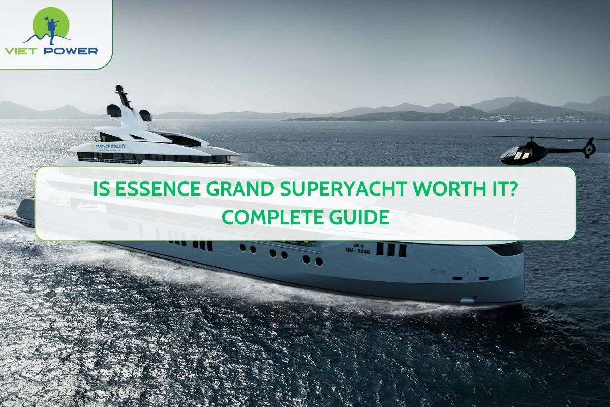 Is Essence Grand Superyacht Worth It? Complete Guide