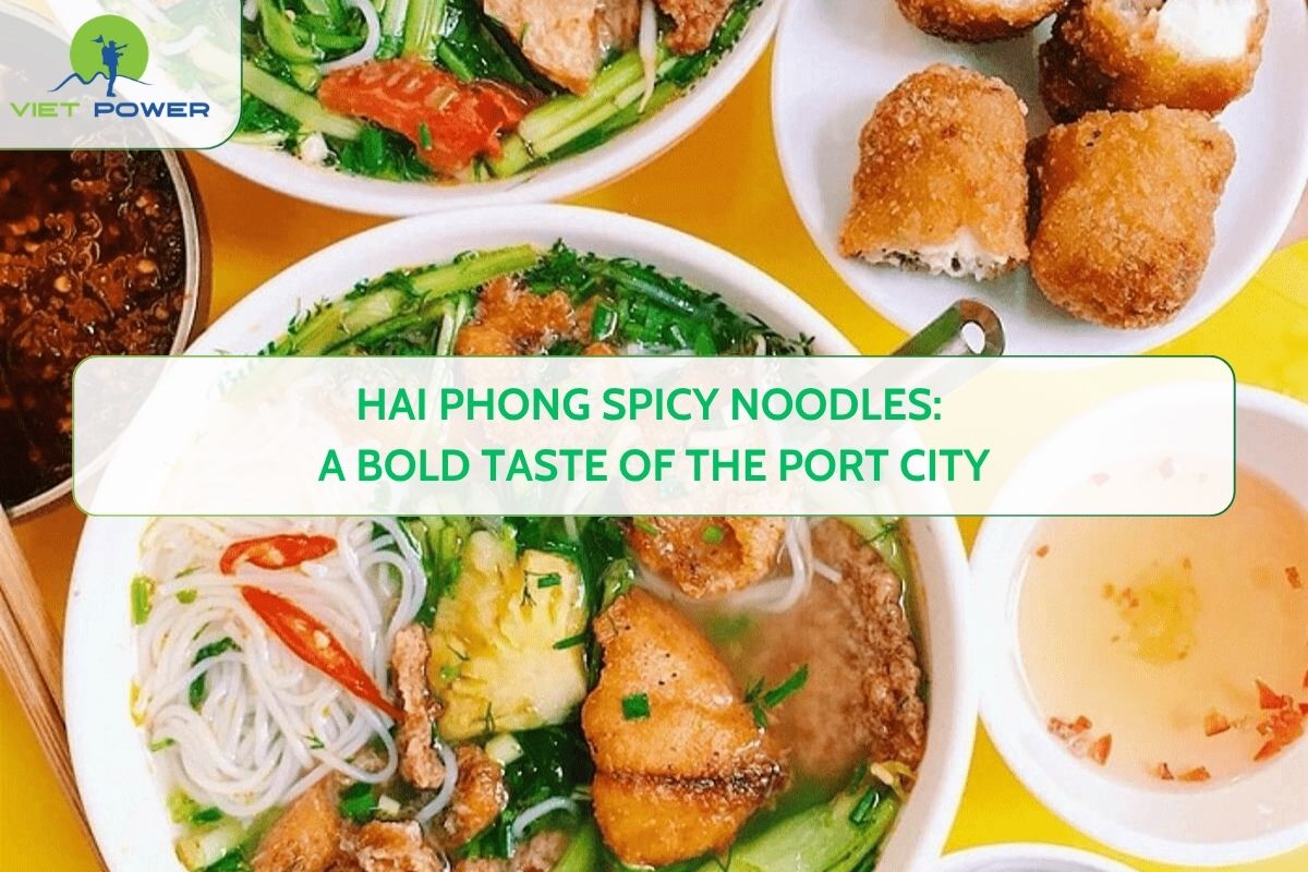 Hai Phong Spicy Noodles: A Bold Taste of the Port City