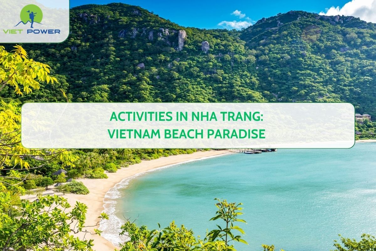 Activities in Nha Trang: Vietnam Beach Paradise