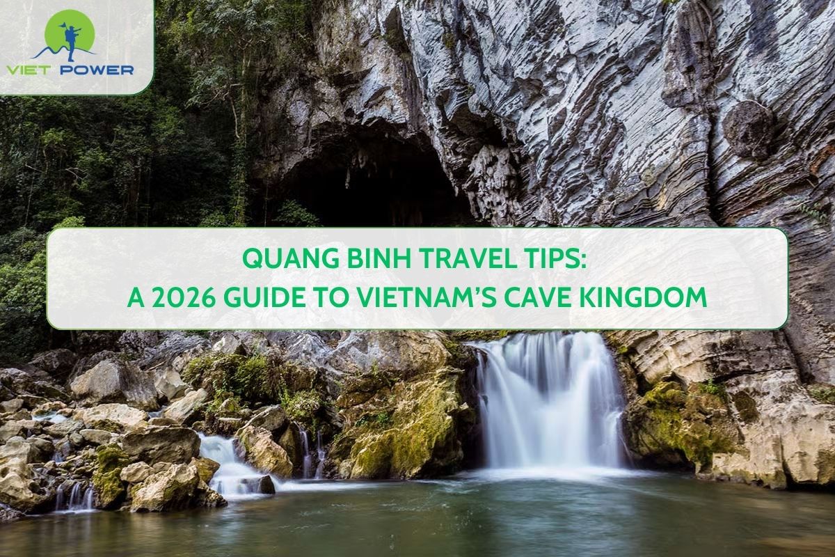 Quang Binh Travel Tips: A 2026 Guide to Vietnam’s Cave Kingdom